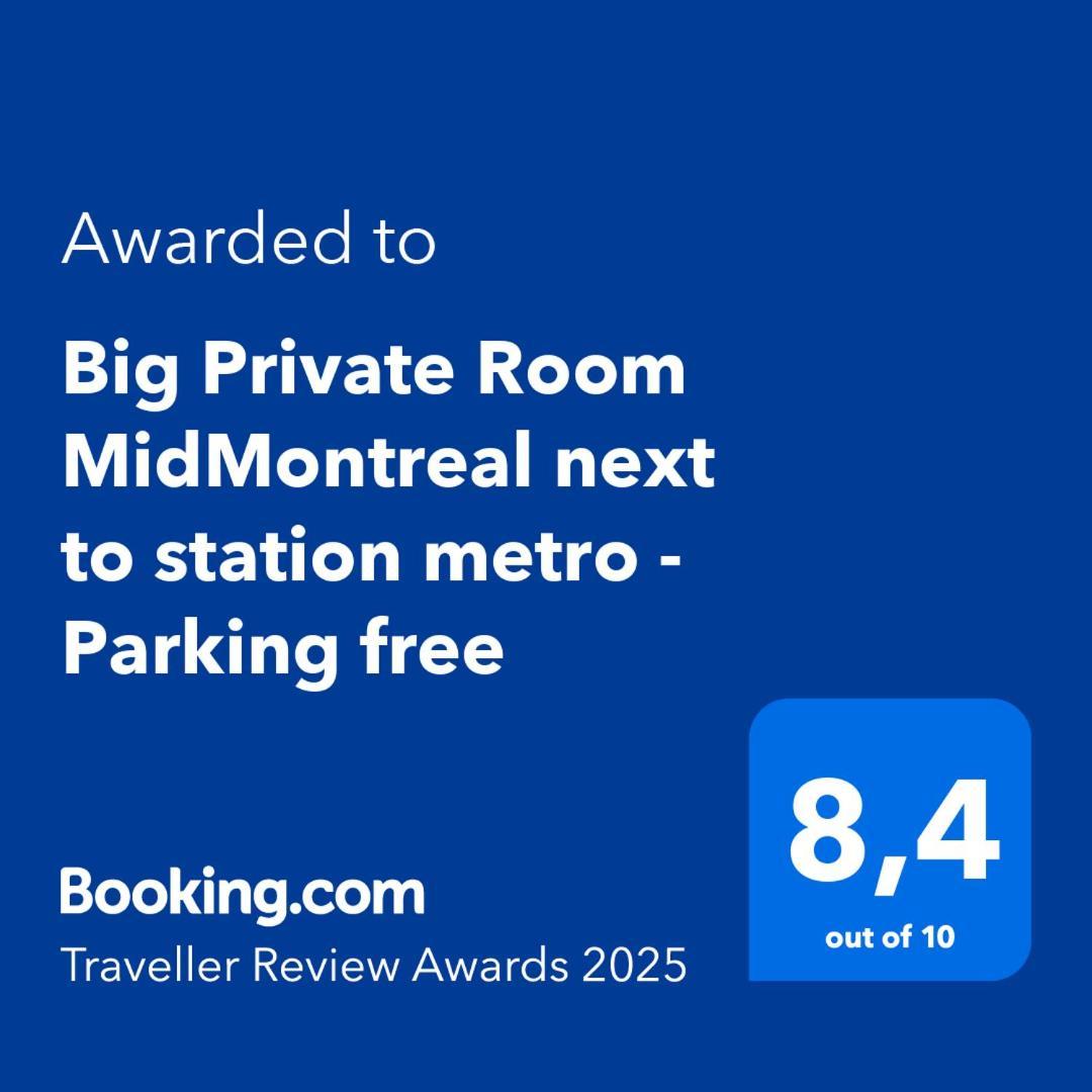Big Private Room Midmontreal Next To Station Metro - Parking Free المظهر الخارجي الصورة